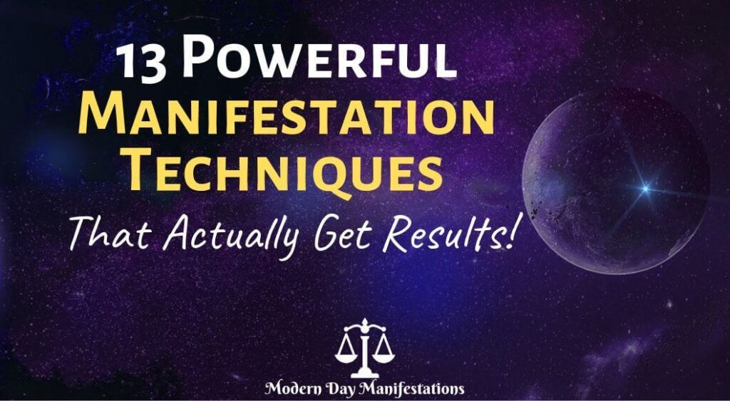 13 Manifestation techniques that work