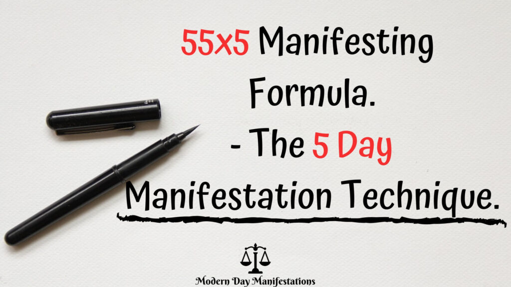 55x5 Manifestation formula