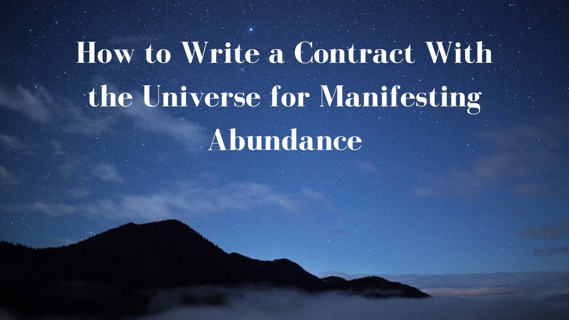How To Write A Contract With The Universe