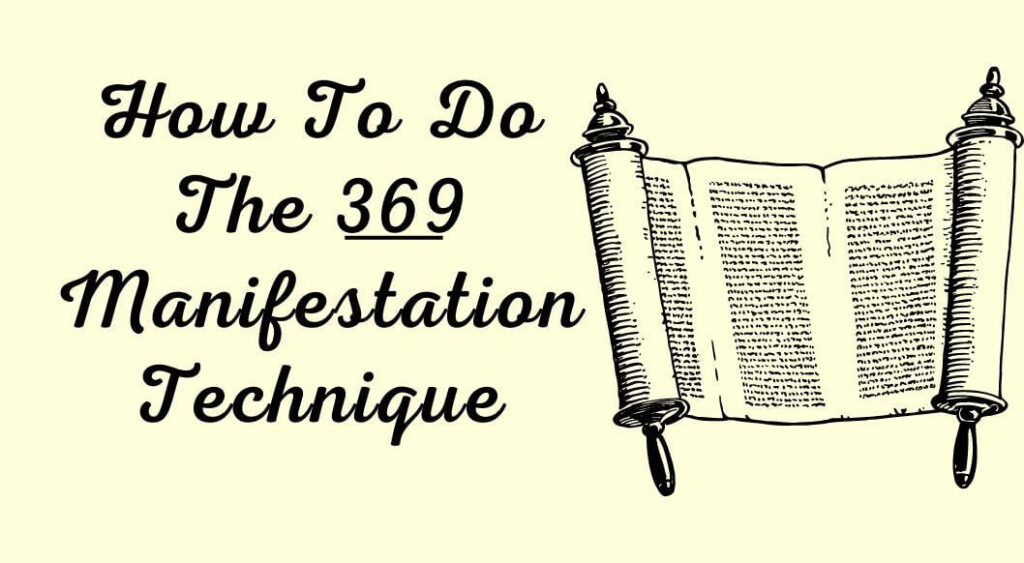 How to do 369 Manifestations