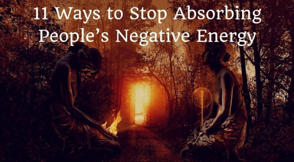 Stop absorbing negative energy