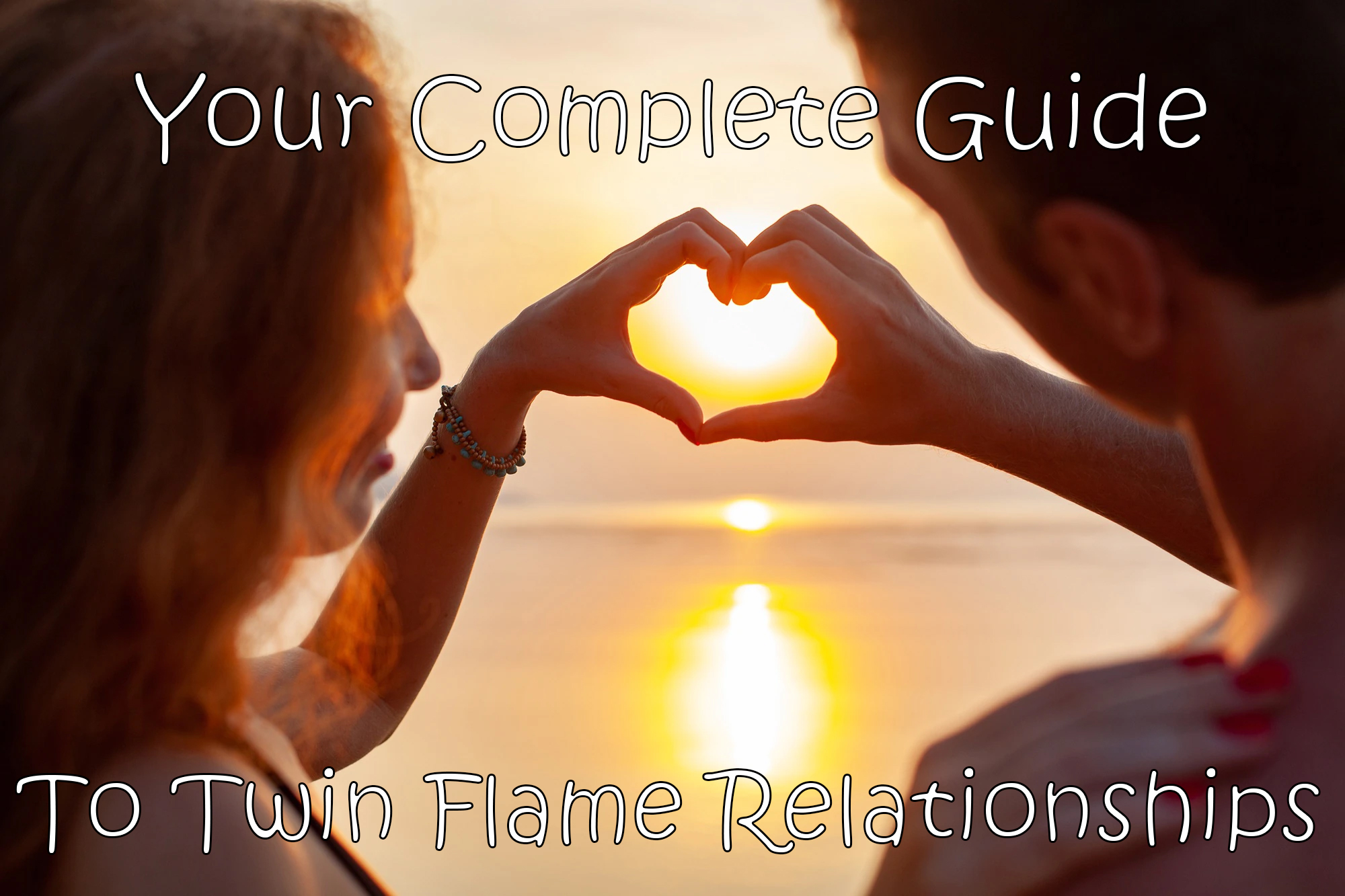 The Signs Stages Steps Of A Twin Flame Relationship   The Complete Guide To Twin Flame Relationships 